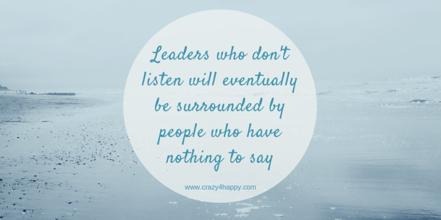 Be a Good Listener