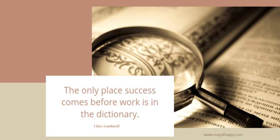 Success IS Work!