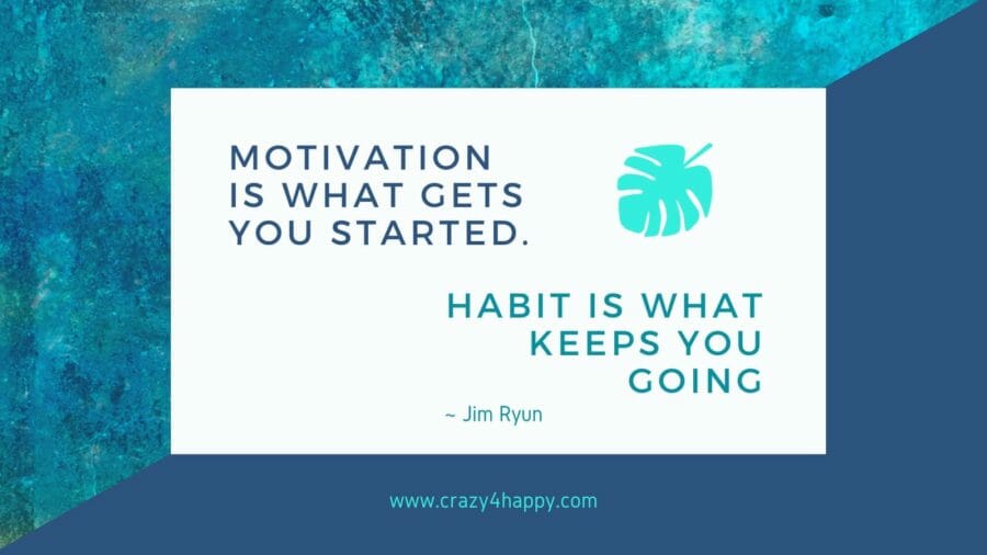 Form a Motivation Habit